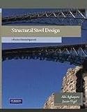 Structural Steel Design: A Practice Oriented Approach