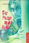 Das Messer an der Kehle - Gonneke Huizing