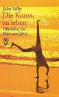 Die Kunst zu leben
