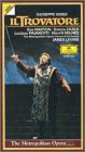 Verdi - Il Trovatore / James Levine, The Metropolitan Opera [VHS] [Import]