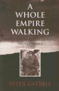 A Whole Empire Walking: Refugees in Russia During World War I (Indiana-Michigan Series in Russian and East European Studies)