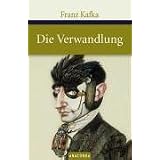 Die Verwandlungvon "Franz Kafka"