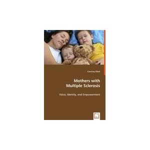 Mothers with Multiple Sclerosis