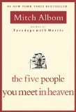 THE FIVE PEOPLE YOU MEET IN HEAVEN