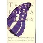 Transformations: Awakening to the Sacred in Ourselves