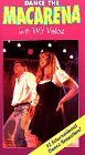 Dance the Macarena [VHS]