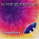 Implant by  Eat Static 