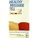 Healthy Massage: Part 2