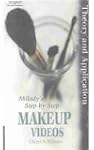 Milady's Step-By-Step Makeup Videos:...