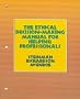 The Ethical Decision-Making Manual for Helping Professionals