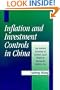 Inflation and Investment Controls in China: The Political Economy of Central-Local Relations during the Reform Era