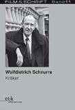 Wolfdietrich Schnurre: Kritiker