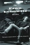 The Fran Lebowitz Reader [Paperback]