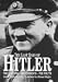 The Last Days of Hitler: The Legends, the Evidence, the Truth
