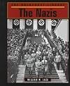 The Nazis (Holocaust Library (San Diego, Calif.).)