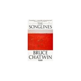 The Songlines (Picador Books)