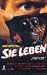 Sie leben!