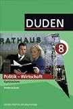 Produkt-Bild: Duden Politik/Wirtschaft - Gymnasium Niedersachsen: 8. Schuljahr - Sch&uuml;lerbuch: Duden. Sekundarstufe I