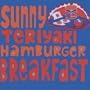 Sunny Teriyaki Hamburger Breakfast