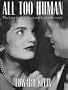 All Too Human: The Love Story of Jack and Jackie Kennedy