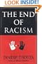 The End of Racism: Principles for a Multiracial Society
