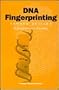 DNA Fingerprinting, 2nd Edition (Medical Perspectives Series)