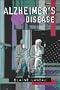 Alzheimer's Disease (Venture Books- Health and the Human Body Series)
