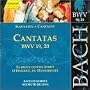 Bach: Cantatas, BWV 19, 20
