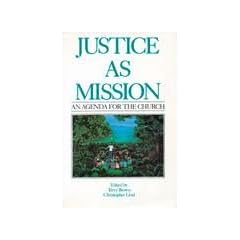 Justice as mission: An agenda for the Church : essays in appreciation of Cyril and Marjorie Powles