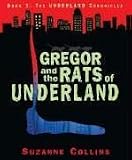 Gregor and the Rats of Underland