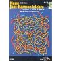Die neue Jazz-Harmonielehre: Verstehen, H�ren, Spielen