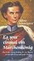 Es war einmal ein M�rchenk�nig: Das Leben K�nig Ludwig II. von Bayern erz�hlt f�r kleine und gro�e Fans