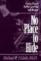 No Place to Hide
