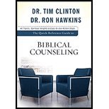 Quick Reference Guide to Biblical Counseling, The by Clinton, Dr. Tim, Hawkins, Dr. Ron [Baker,2009] (Paperback)