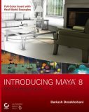 Introducing Maya 8: 3D for Beginners +CD