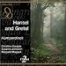 Search : Humperdinck: Hansel and Gretel