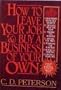 How to Leave Your Job and Buy a Business of Your Own