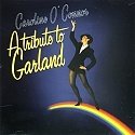 (End of the Rainbow) A Tribute to Garland