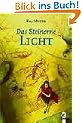Das Steinerne Licht. Band 2 von 3