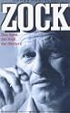 ZOCK. Theorie und Praxis des Zockens