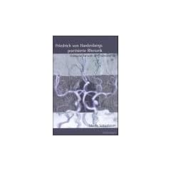 Friedrich von Hardenbergs poetisierte Rhetorik