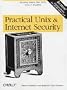 Practical UNIX Security (Computer Security)