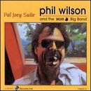 Click here to buy Phil Wilson and NDR Big Band by  Pal Joey and Phil Wilson .