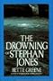 Drowning of Stephan Jones, The
