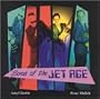 Sons of The Jet Age