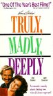 Truly Madly Deeply