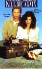 Produkt-Bild: Kill me again [VHS]