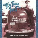 It's Time for Tea Jack Teagarden Orchestra Volume One : 1941 by  Jack Teagarden Orchestra 
