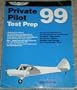 Private Pilot Test Prep : Comprehensive Preparation for efficient study and test taking