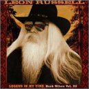 Leon Russell｜Legend in My Time: Hank Wilson Vol. III